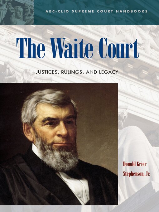 Title details for The Waite Court by Donald Grier Stephenson - Available